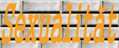 Sexualität Sexualität